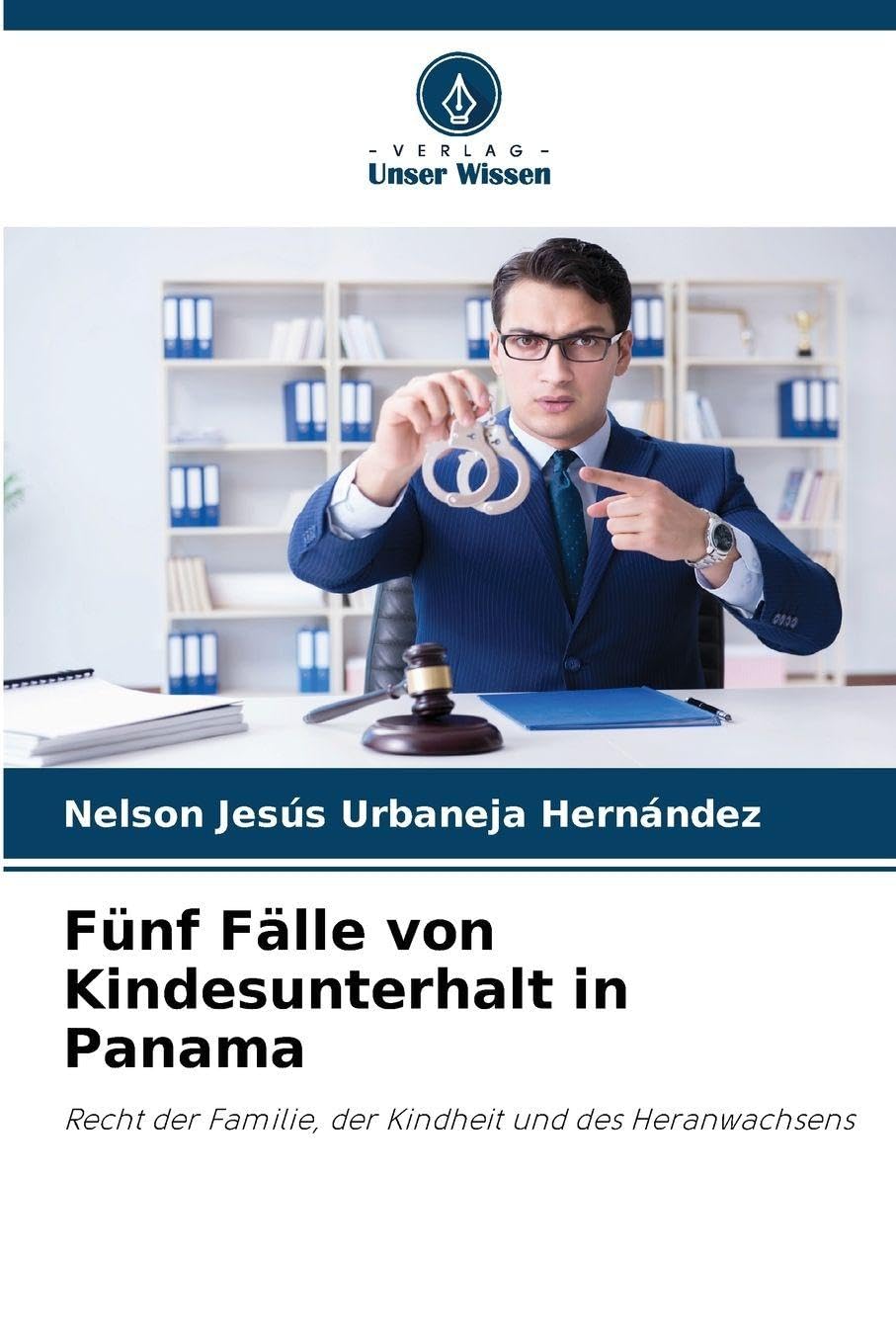 Fünf Fälle von Kindesunterhalt in Panama Law