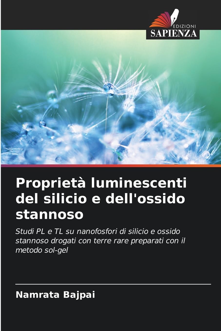 Proprietà luminescenti del silicio e dell'ossido stannoso Natural Sciences