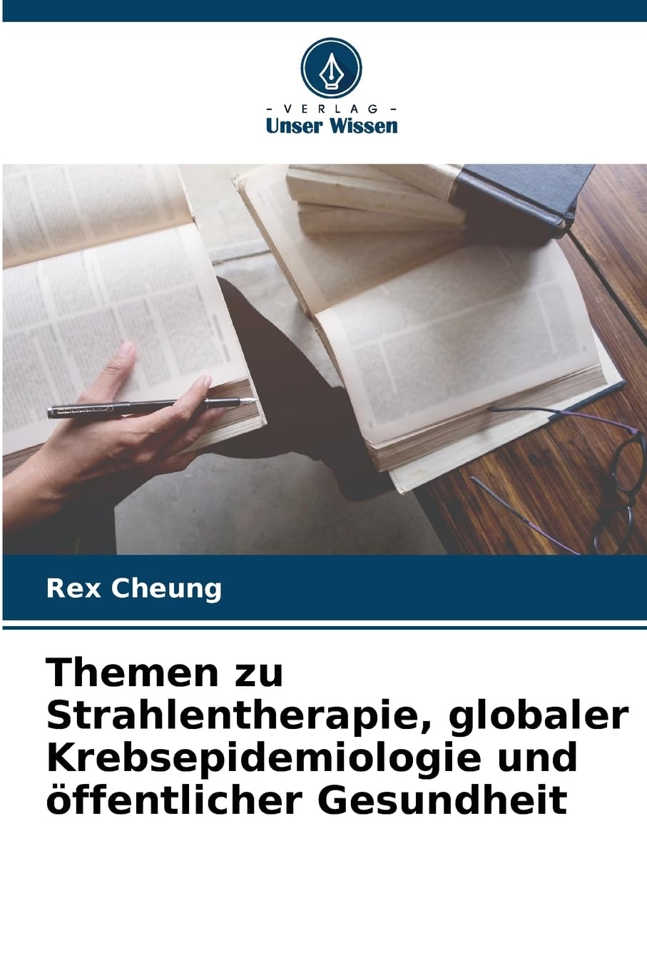 Themen zu Strahlentherapie, globaler Krebsepidemiologie und öffentlicher Gesundheit Medicine