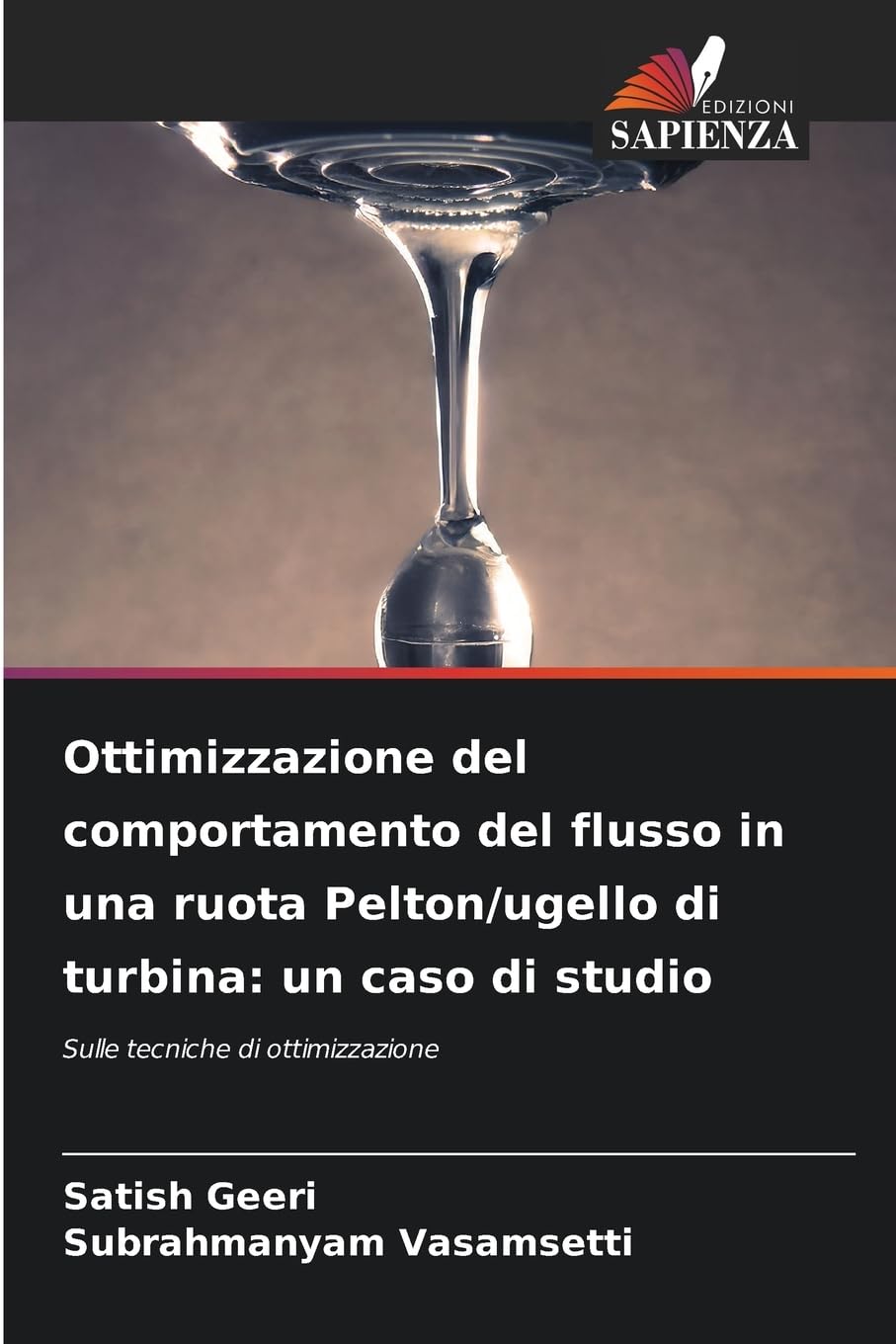 Ottimizzazione del comportamento del flusso in una ruota Pelton/ugello di turbina: un caso di studio Mathematics