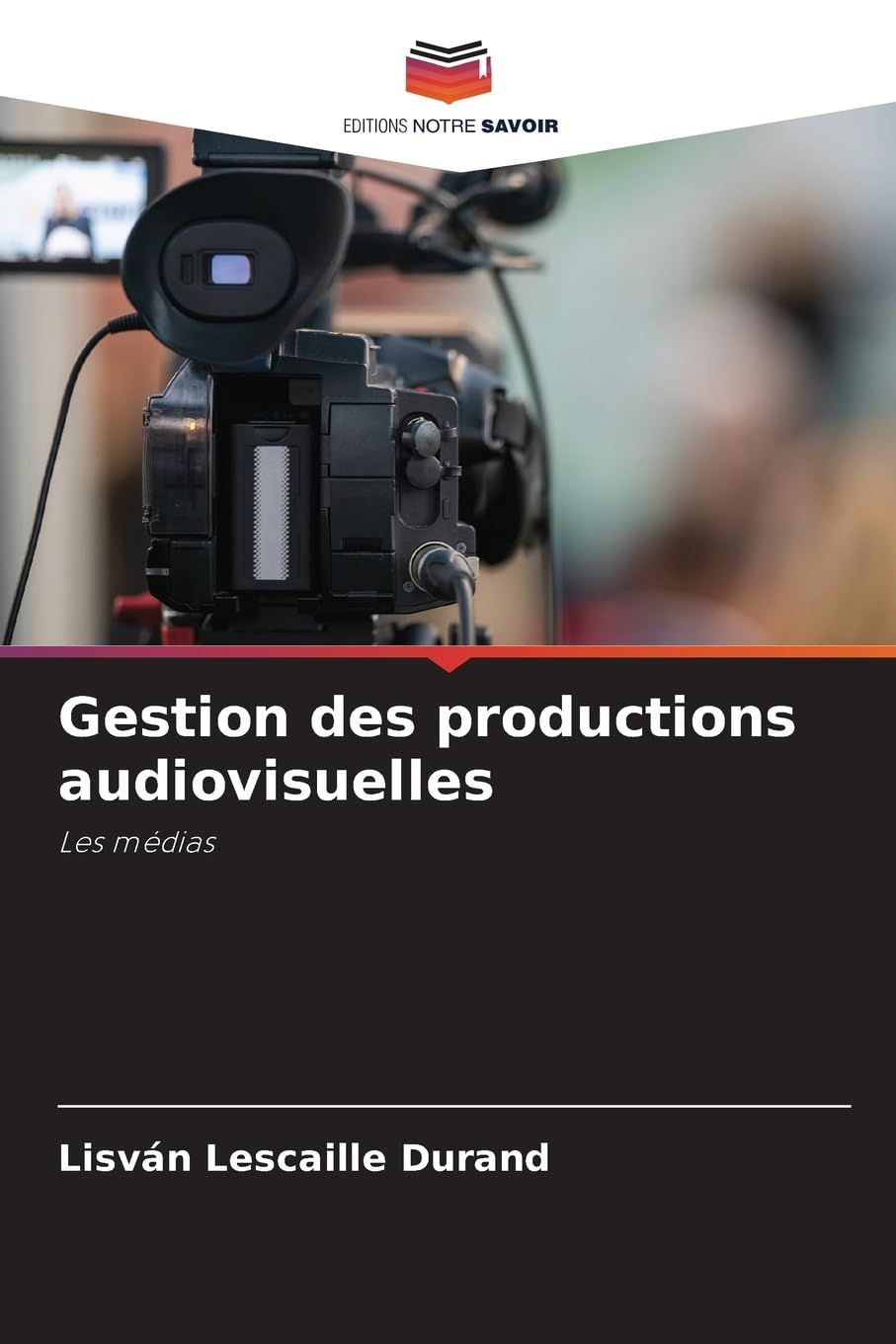 Gestion des productions audiovisuelles: Les médias Law