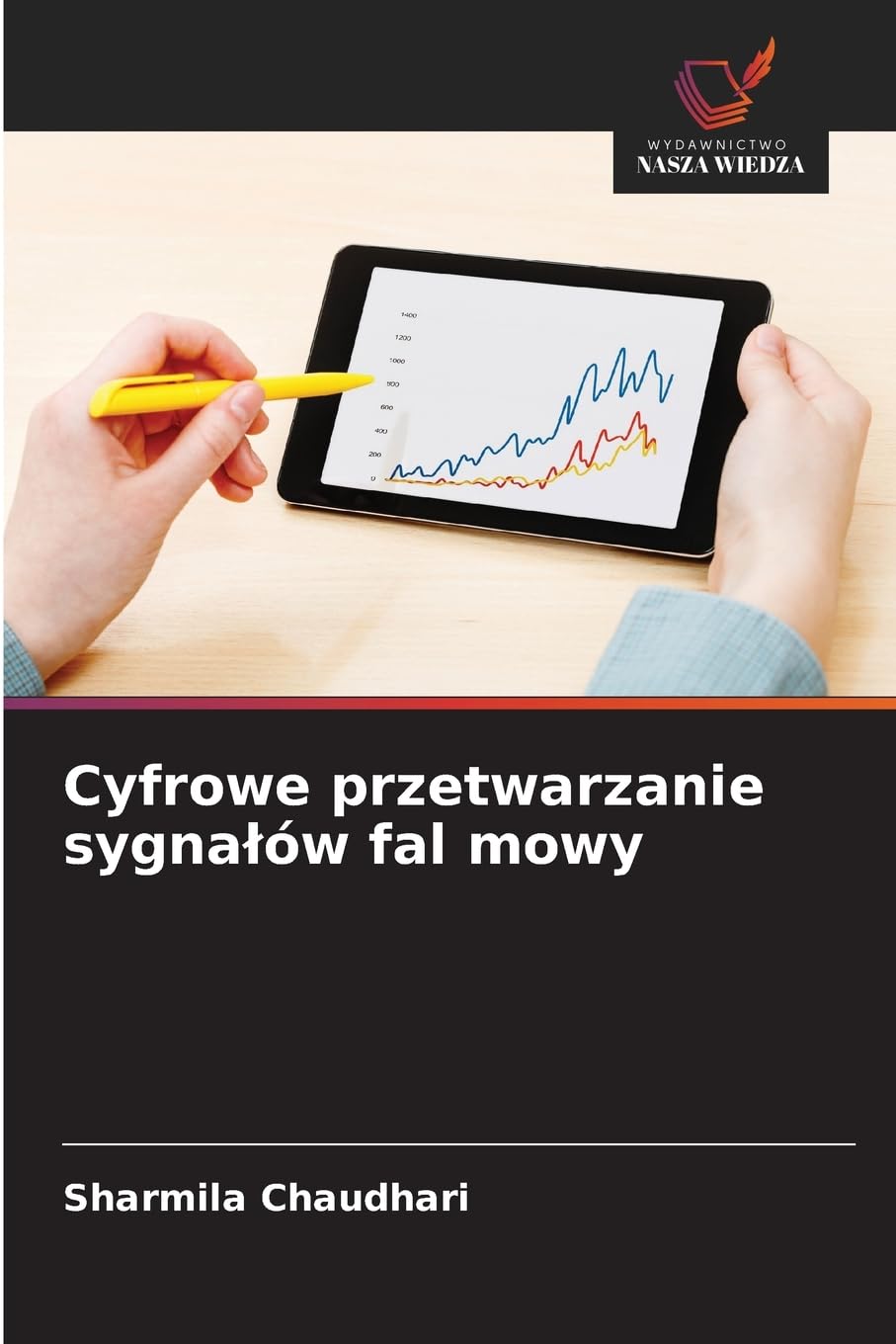 Cyfrowe przetwarzanie sygna¿ów fal mowy Books