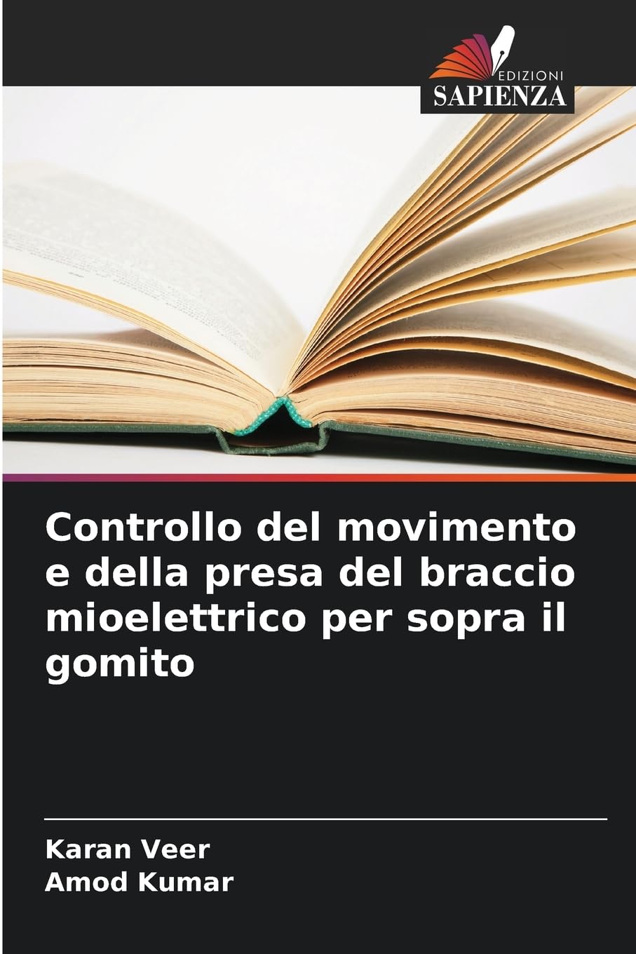 Controllo del movimento e della presa del braccio mioelettrico per sopra il gomito Business & Technology
