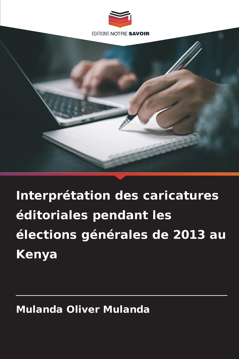 Interprétation des caricatures éditoriales pendant les élections générales de 2013 au Kenya Law