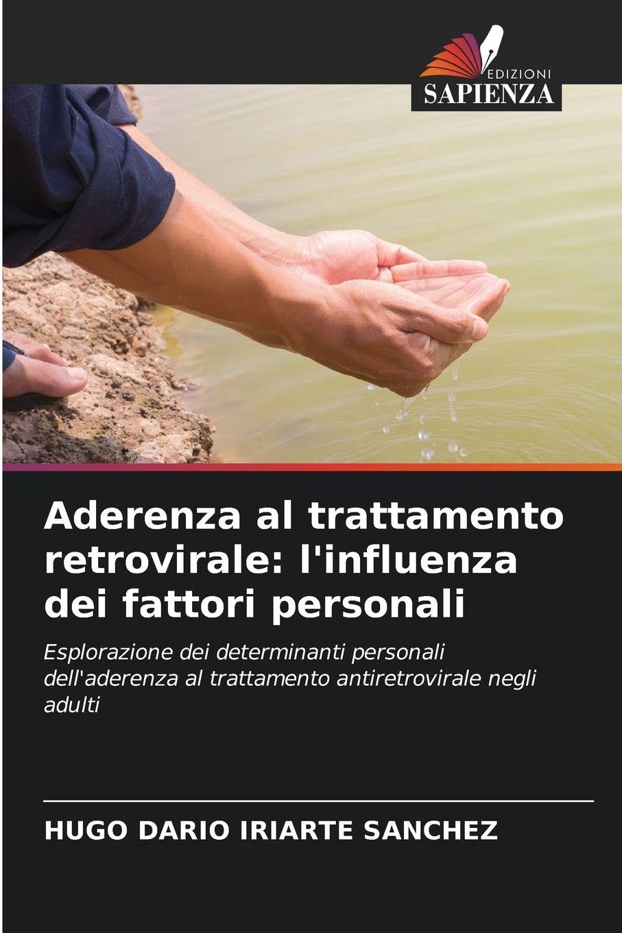 Aderenza al trattamento retrovirale: l'influenza dei fattori personali Medicine
