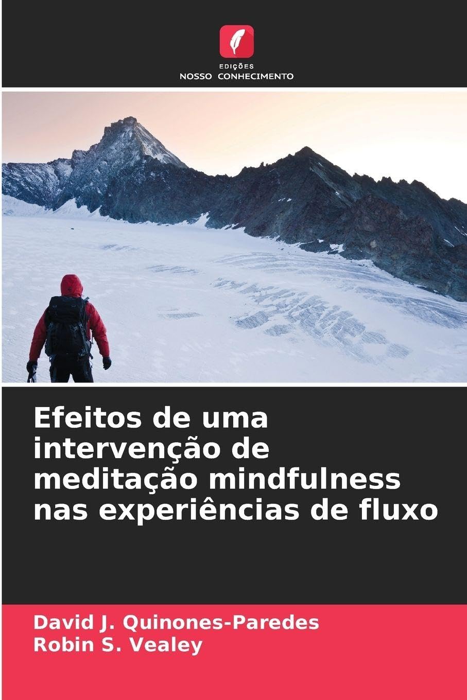 Efeitos de uma intervenção de meditação mindfulness nas experiências de fluxo Leisure & Fun