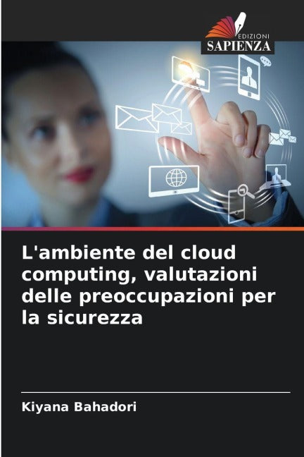 L'ambiente del cloud computing, valutazioni delle preoccupazioni per la sicurezza Computer Science