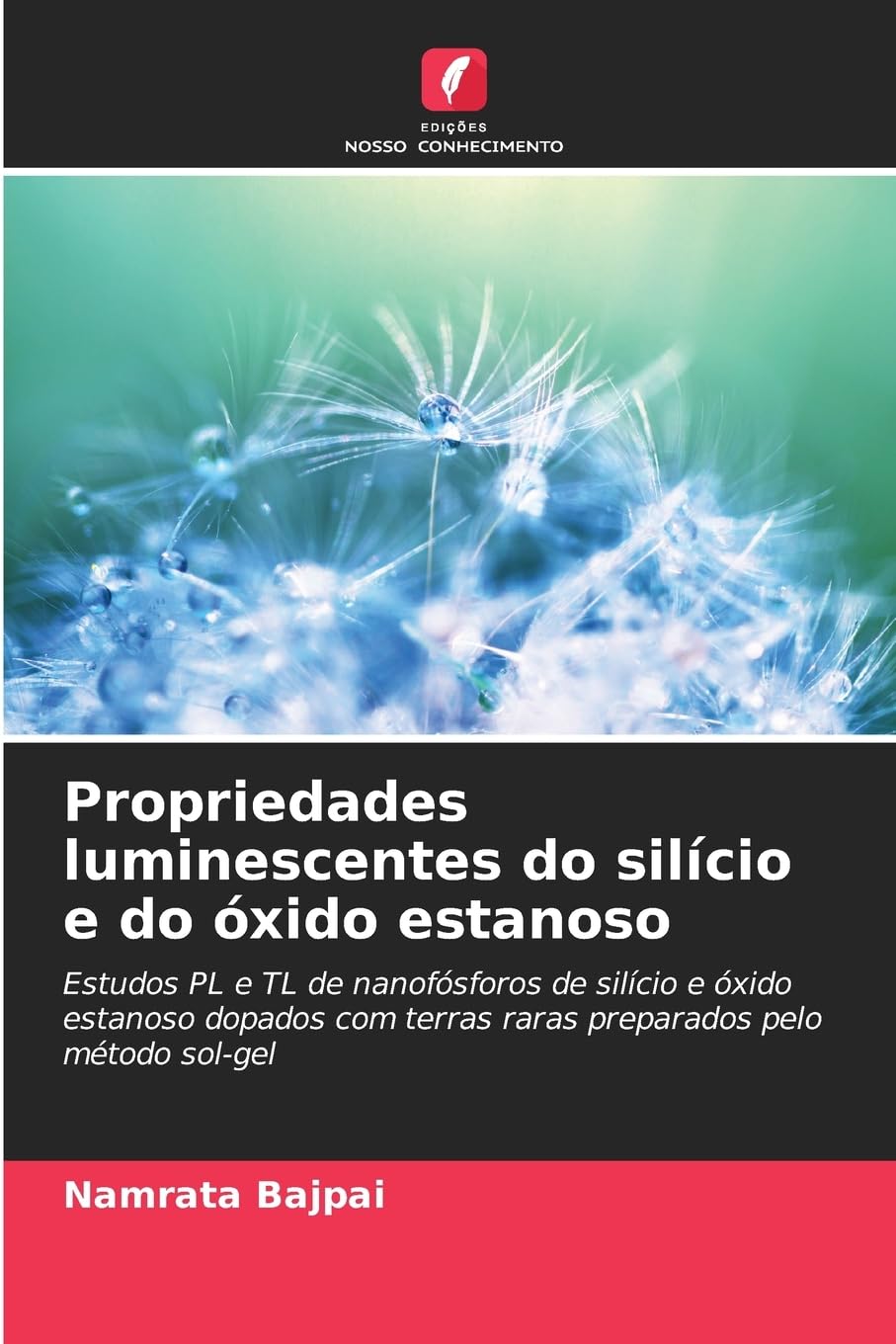 Propriedades luminescentes do silício e do óxido estanoso Natural Sciences