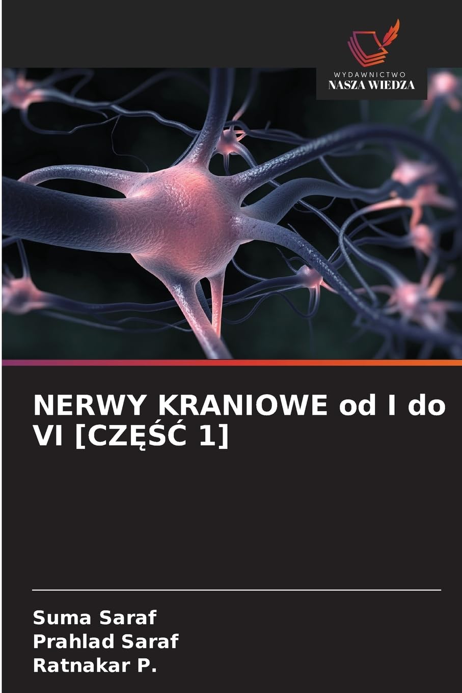 NERWY KRANIOWE od I do VI [CZ¿¿¿ 1] Medicine