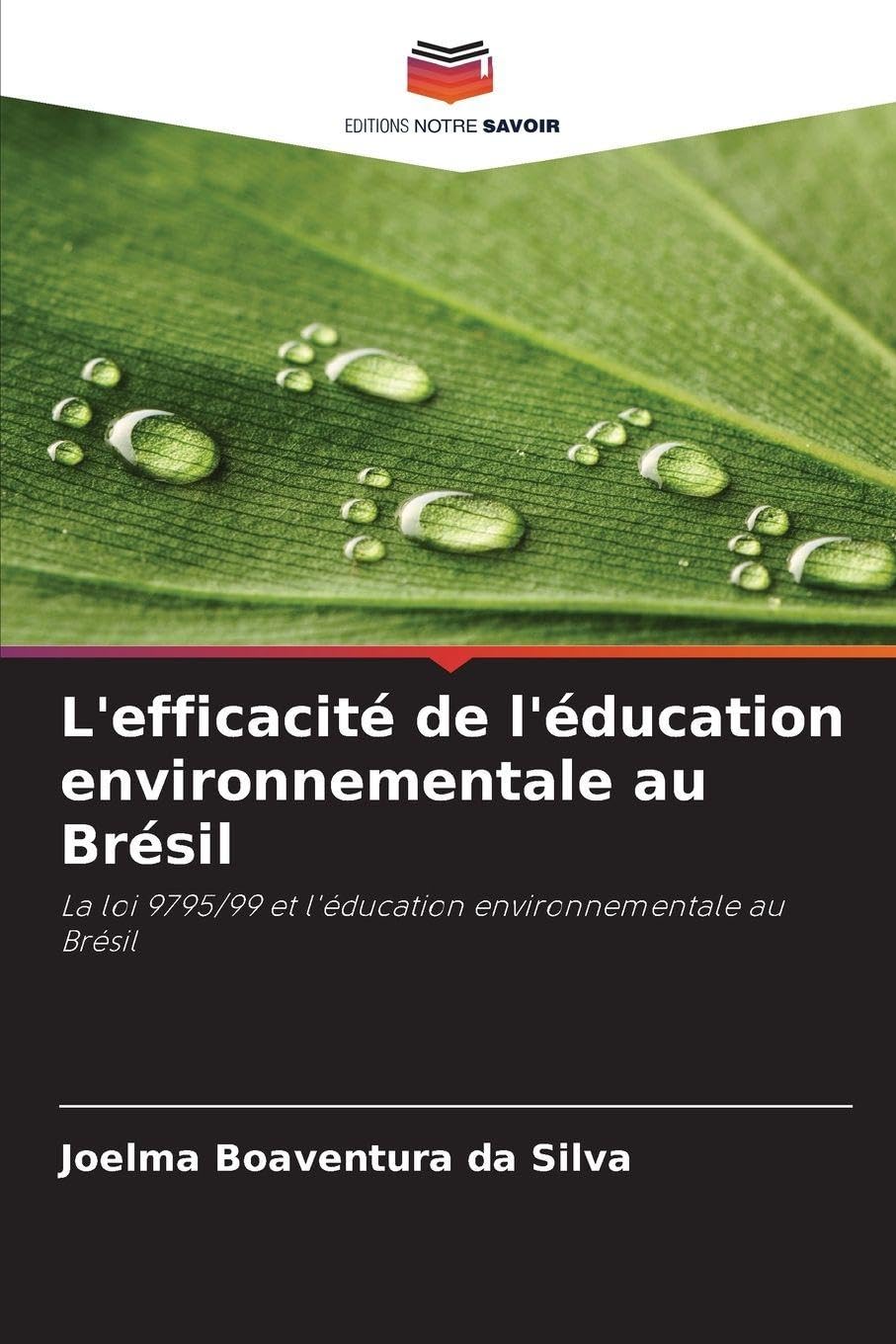 L'efficacité de l'éducation environnementale au Brésil Business, Finance & Career