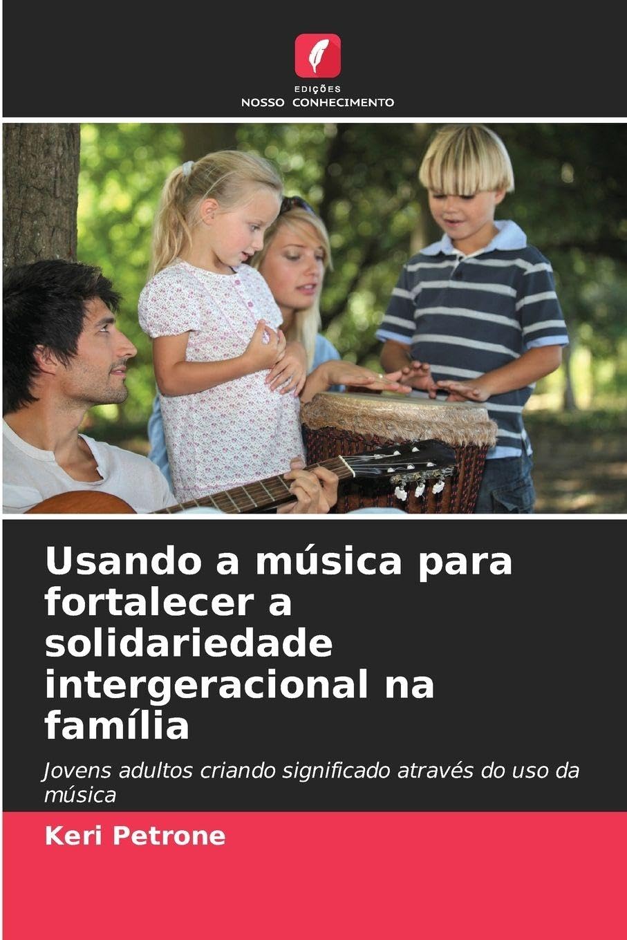 Usando a música para fortalecer a solidariedade intergeracional na família Psychology