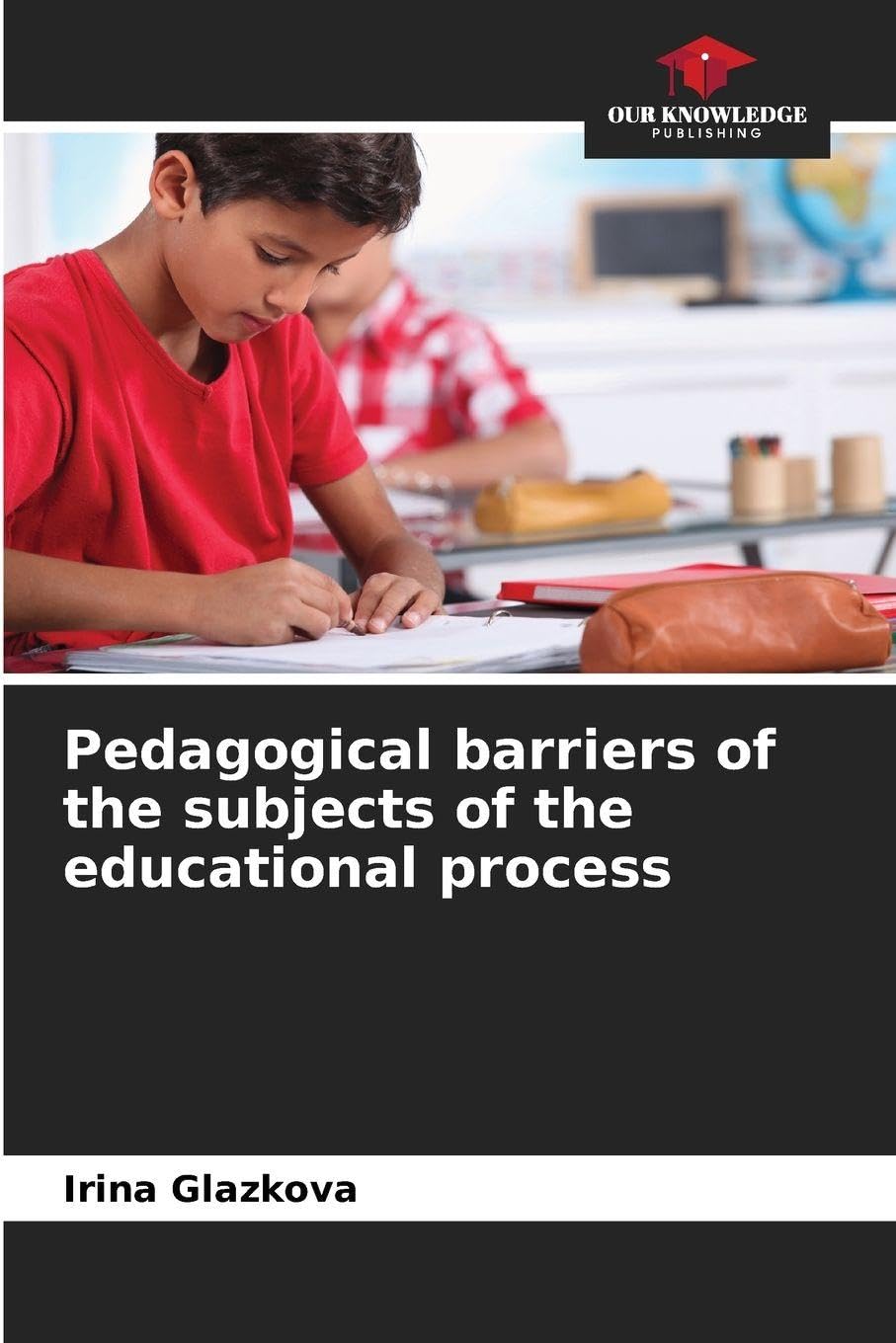 Pedagogical barriers of the subjects of the educational process Books