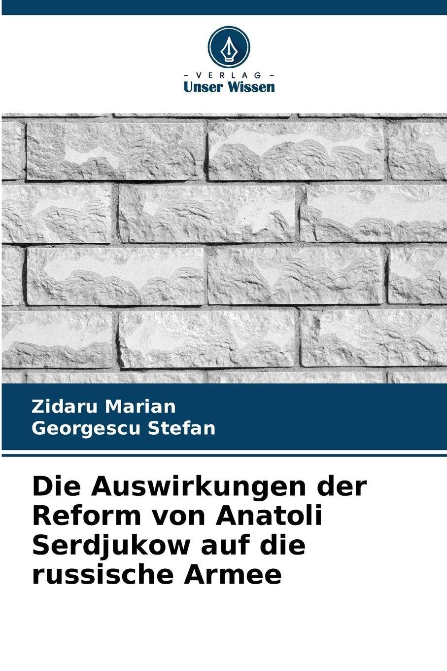 Die Auswirkungen der Reform von Anatoli Serdjukow auf die russische Armee Law