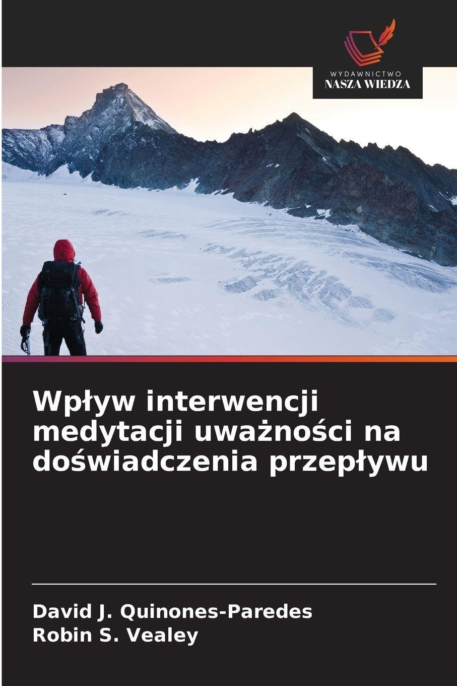 Wp¿yw interwencji medytacji uwa¿no¿ci na do¿wiadczenia przep¿ywu Leisure & Fun