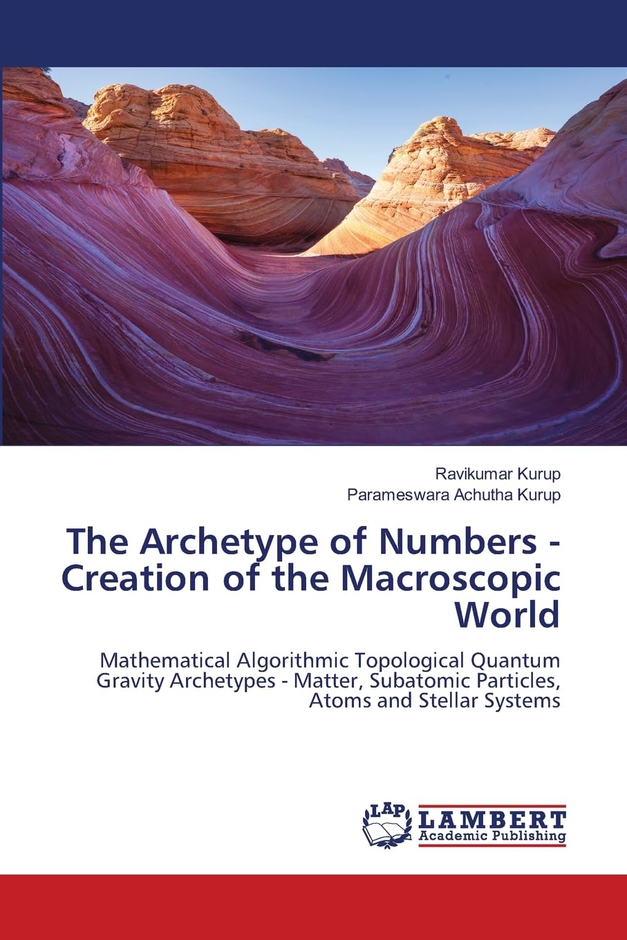 The Archetype of Numbers - Creation of the Macroscopic World Books