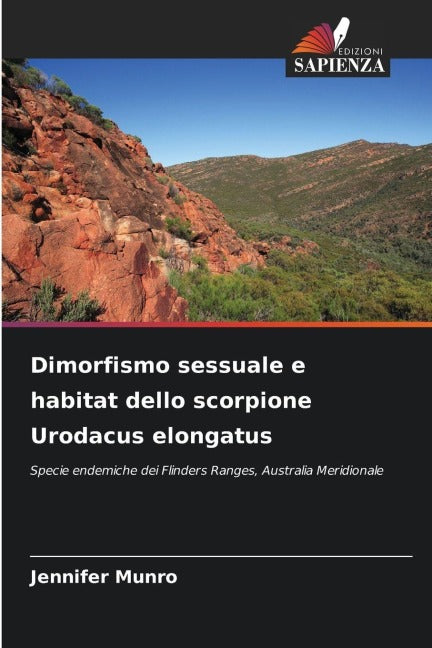 Dimorfismo sessuale e habitat dello scorpione Urodacus elongatus Natural Sciences