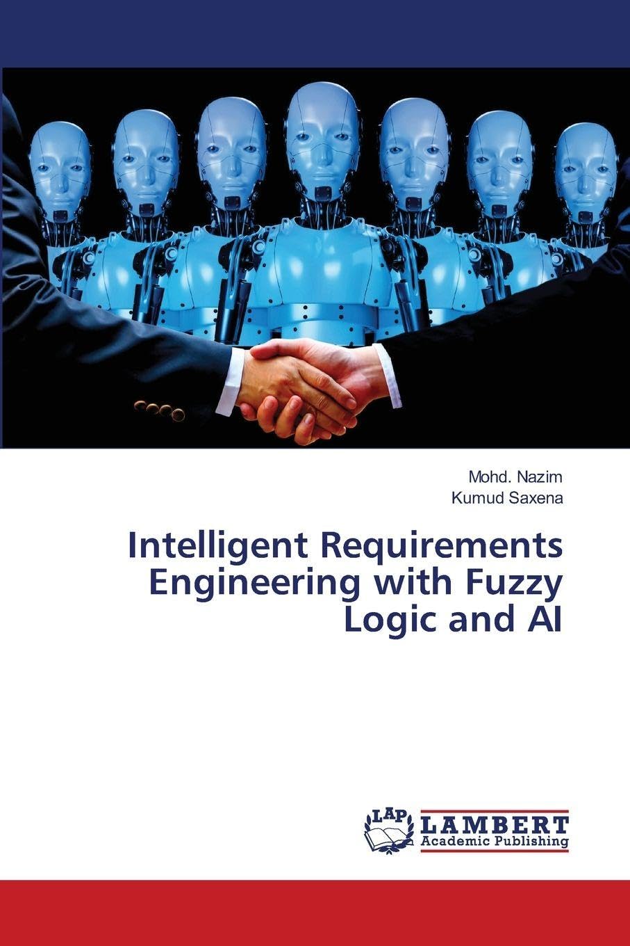 Intelligent Requirements Engineering with Fuzzy Logic and AI Computer Science