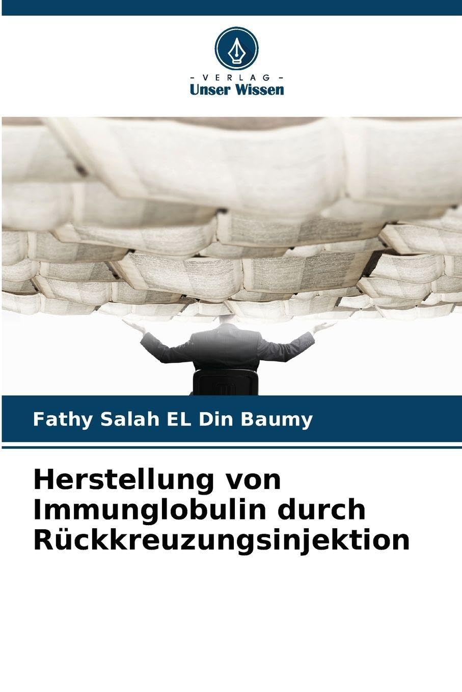 Herstellung von Immunglobulin durch Rückkreuzungsinjektion Natural Sciences