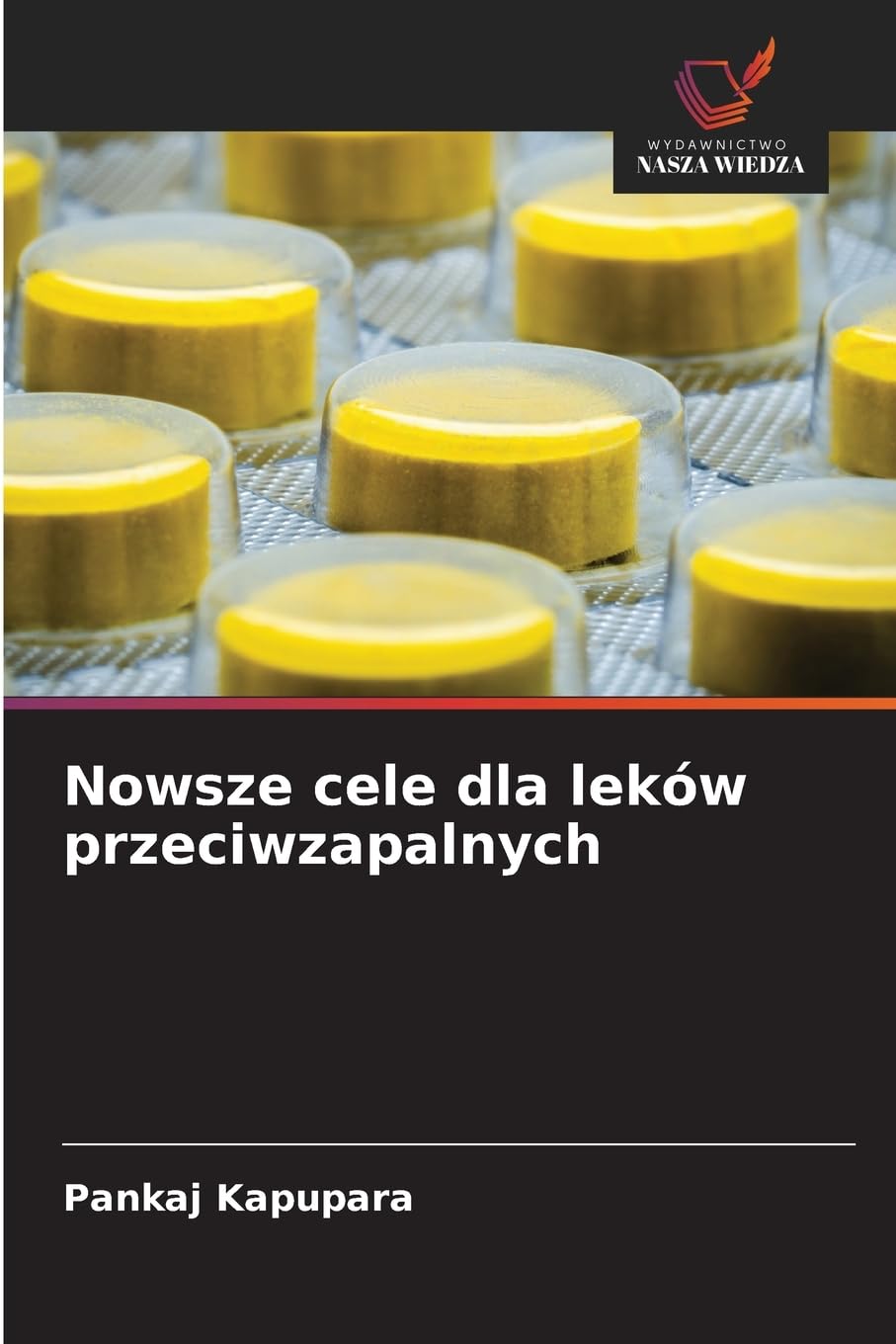 Nowsze cele dla leków przeciwzapalnych Medicine