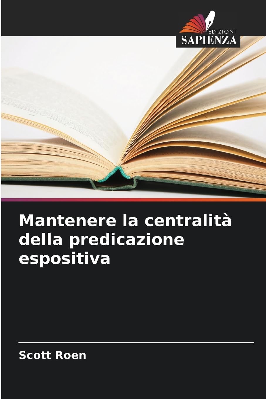 Mantenere la centralità della predicazione espositiva Religion & Esotericism