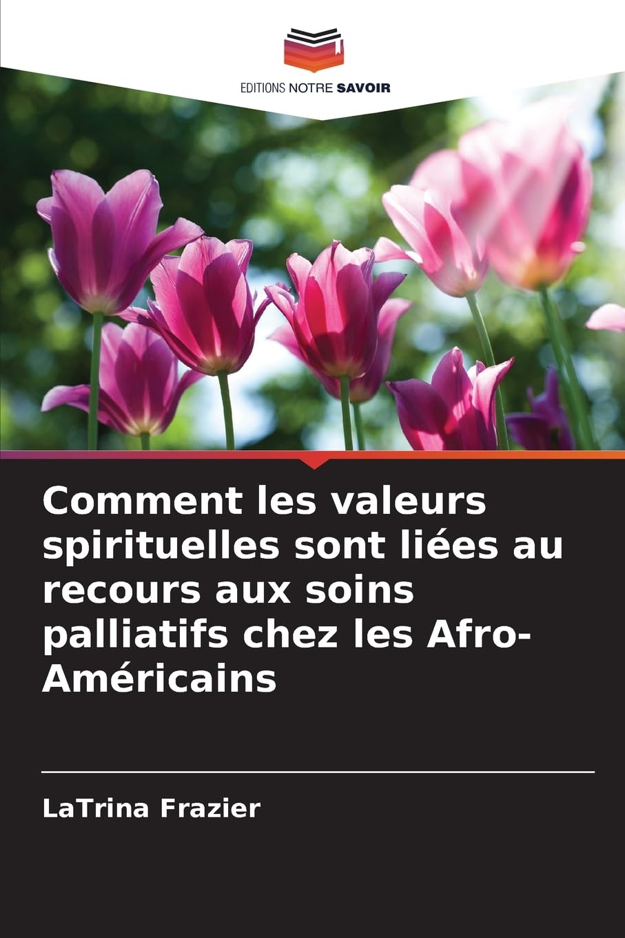 Comment les valeurs spirituelles sont liées au recours aux soins palliatifs chez les Afro-Américains Law