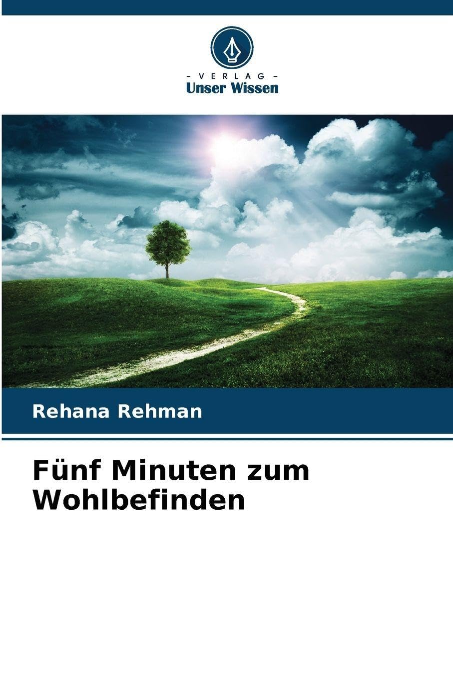 Fünf Minuten zum Wohlbefinden Law