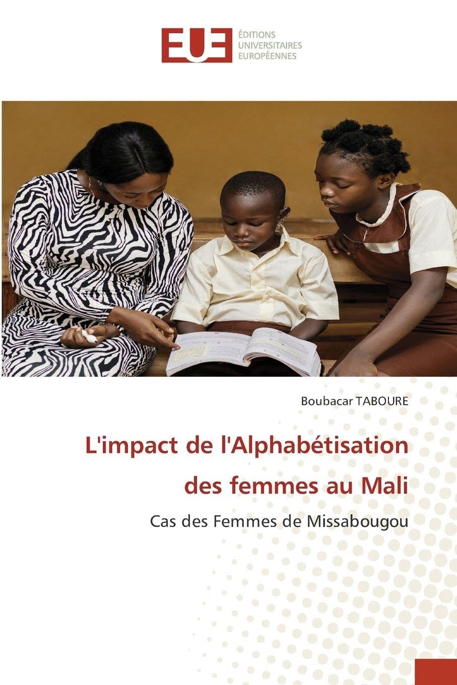 L'impact de l'Alphabétisation des femmes au Mali Study Guides