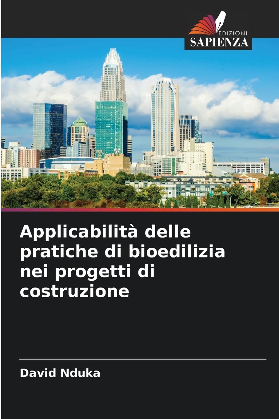 Applicabilità delle pratiche di bioedilizia nei progetti di costruzione Business & Technology