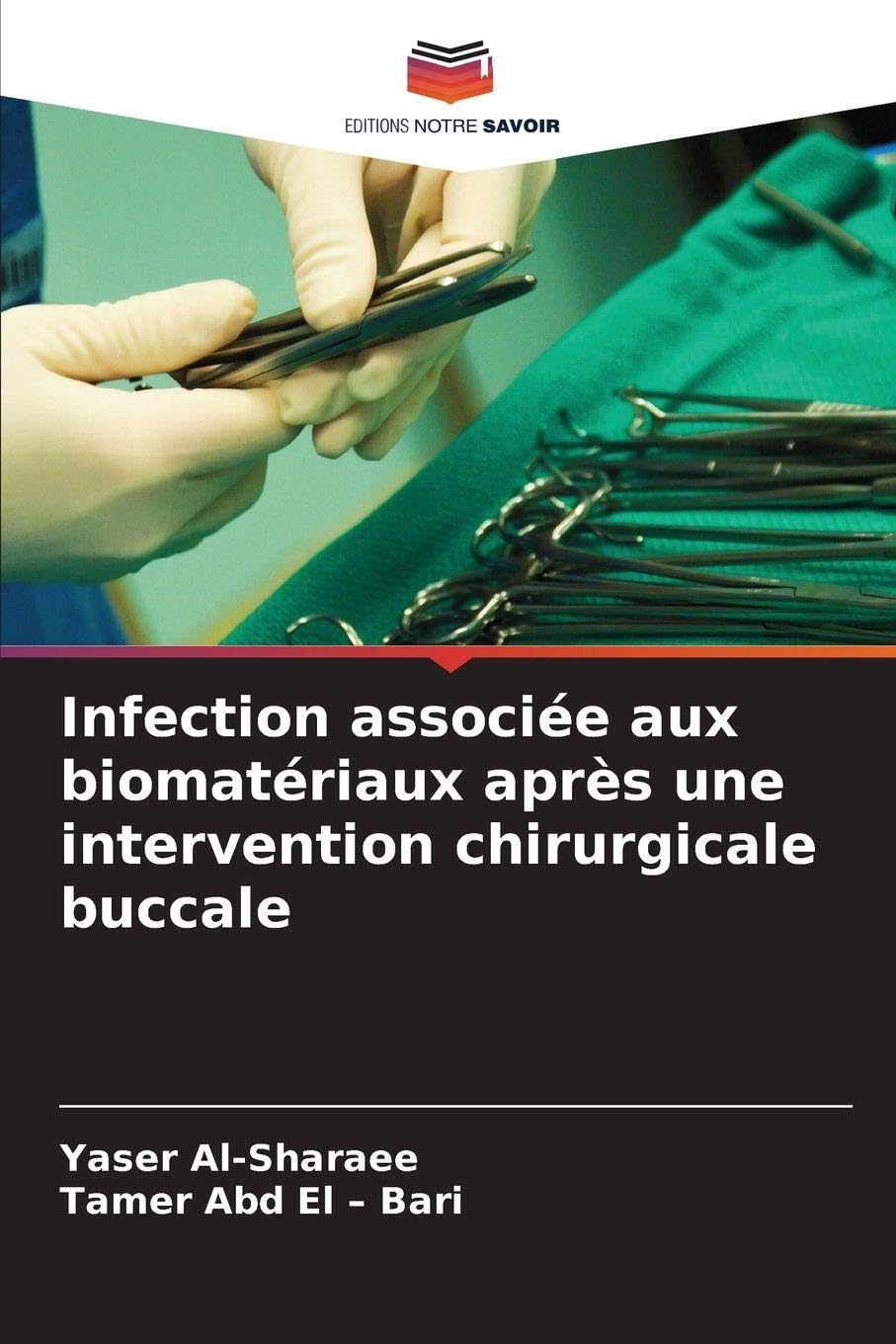 Infection associée aux biomatériaux après une intervention chirurgicale buccale Medicine