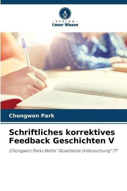 Schriftliches korrektives Feedback Geschichten V Law