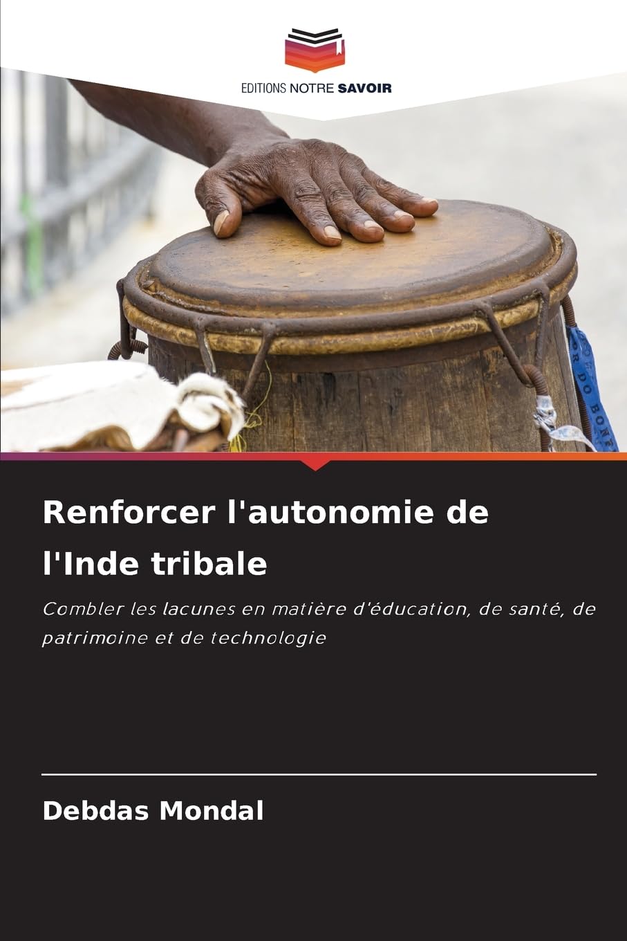 Renforcer l'autonomie de l'Inde tribale: Combler les lacunes en matière d'éducation, de santé, de patrimoine et de technologie Law