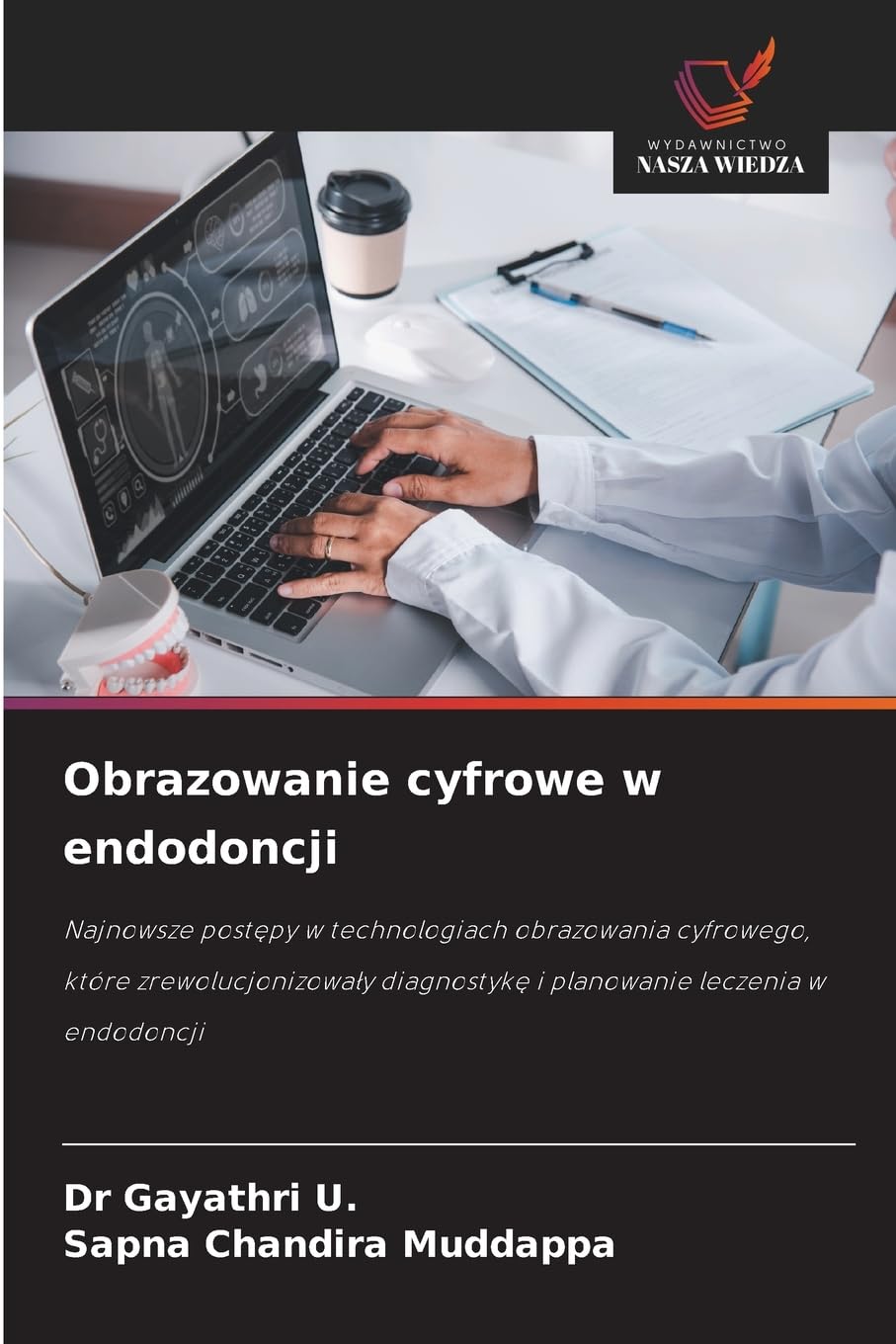 Obrazowanie cyfrowe w endodoncji Medicine