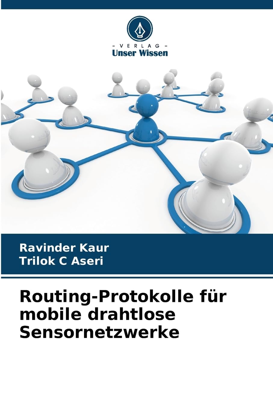 Routing-Protokolle für mobile drahtlose Sensornetzwerke Computer Science