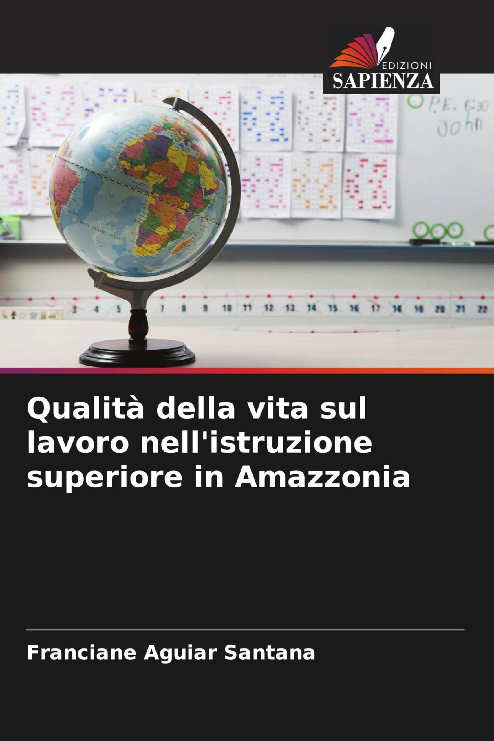Qualità della vita sul lavoro nell'istruzione superiore in Amazzonia Books