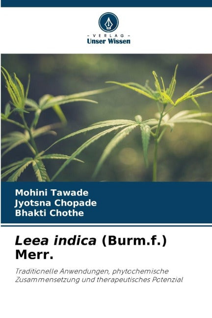 Leea indica (Burm.f.) Merr. Medicine
