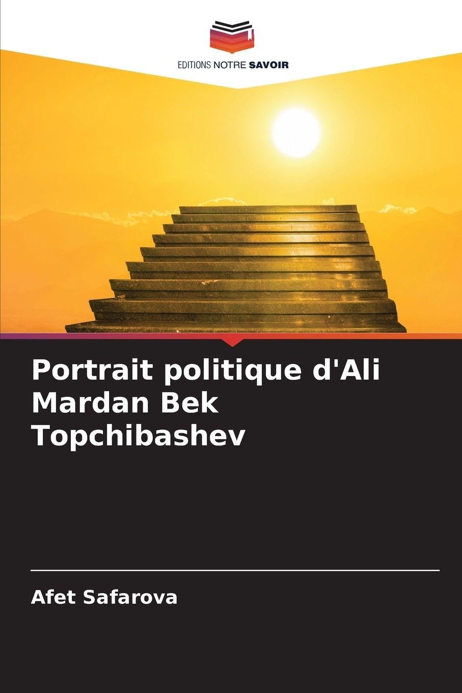 Portrait politique d'Ali Mardan Bek Topchibashev Law