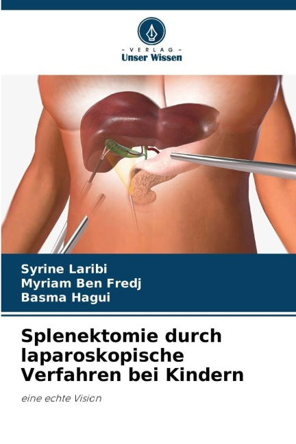 Splenektomie durch laparoskopische Verfahren bei Kindern Books