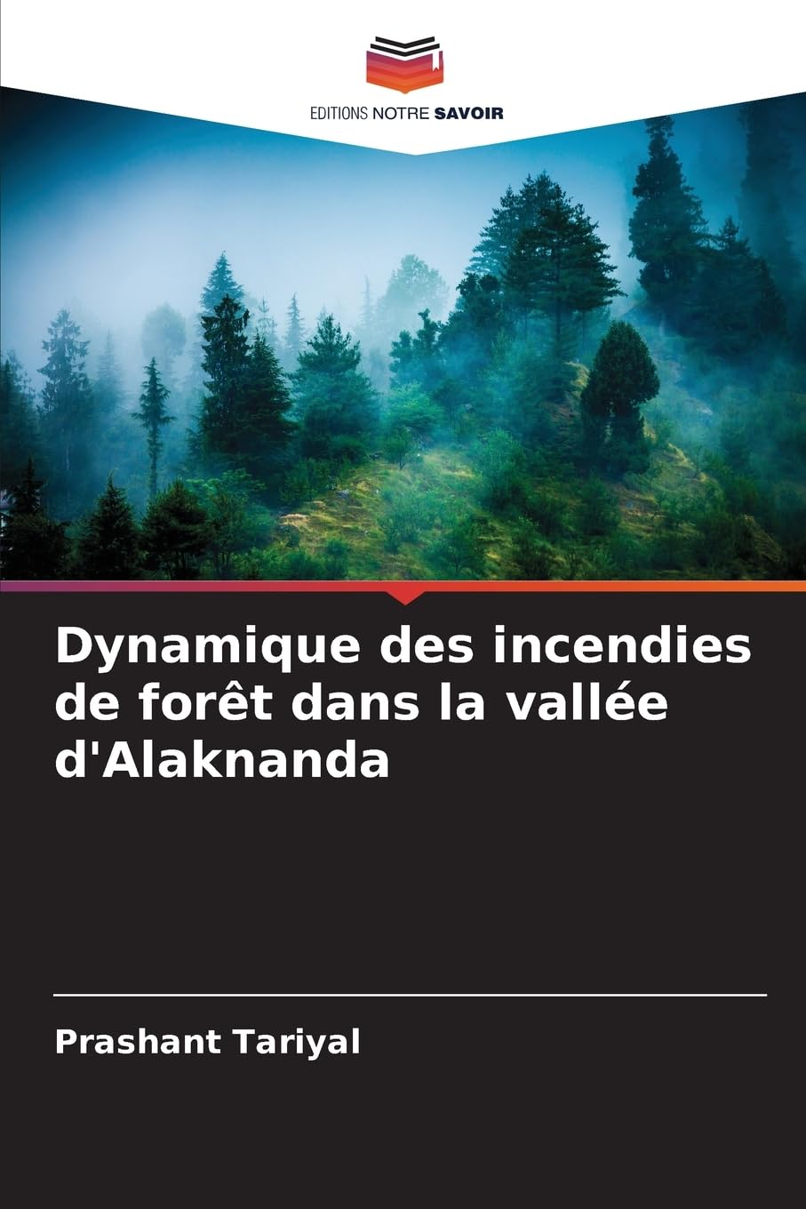Dynamique des incendies de forêt dans la vallée d'Alaknanda Natural Sciences