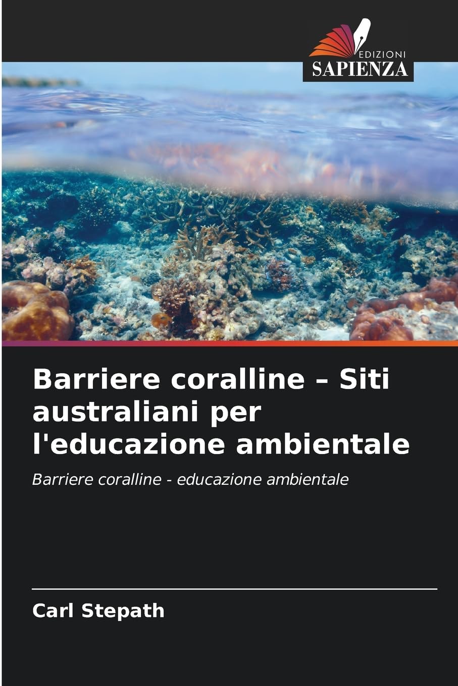 Barriere coralline - Siti australiani per l'educazione ambientale Business, Finance & Career