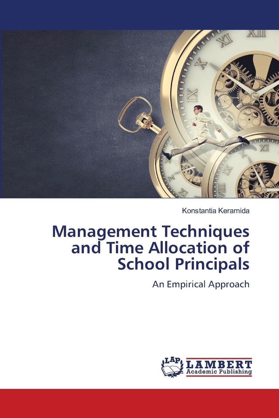 Management Techniques and Time Allocation of School Principals Business, Finance & Career