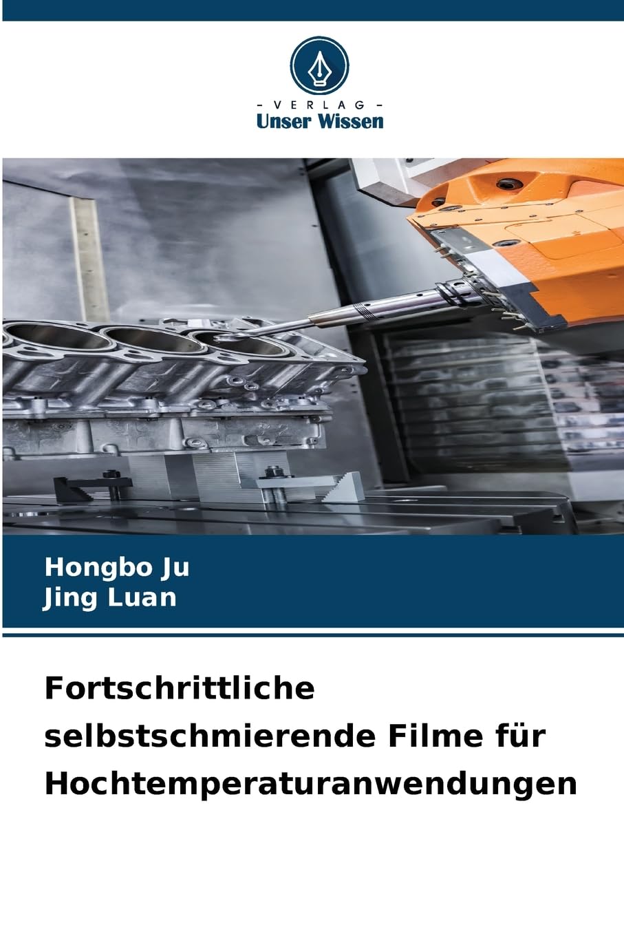 Fortschrittliche selbstschmierende Filme für Hochtemperaturanwendungen Business & Technology