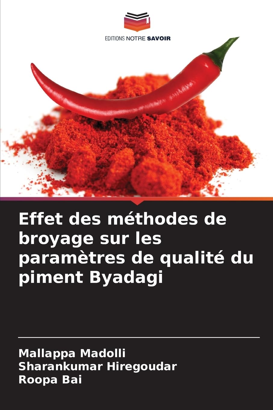 Effet des méthodes de broyage sur les paramètres de qualité du piment Byadagi Natural Sciences