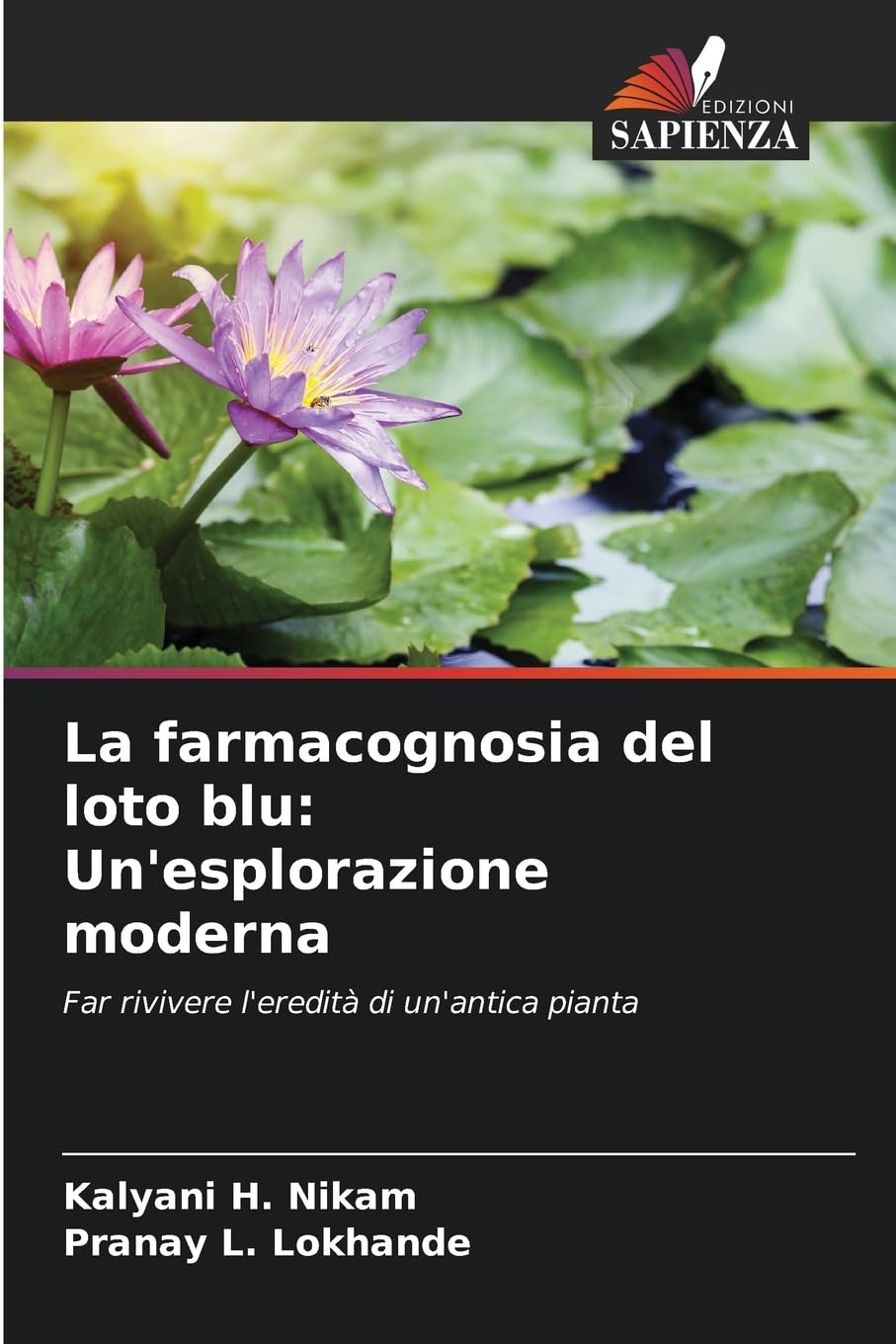 La farmacognosia del loto blu: Un'esplorazione moderna Medicine