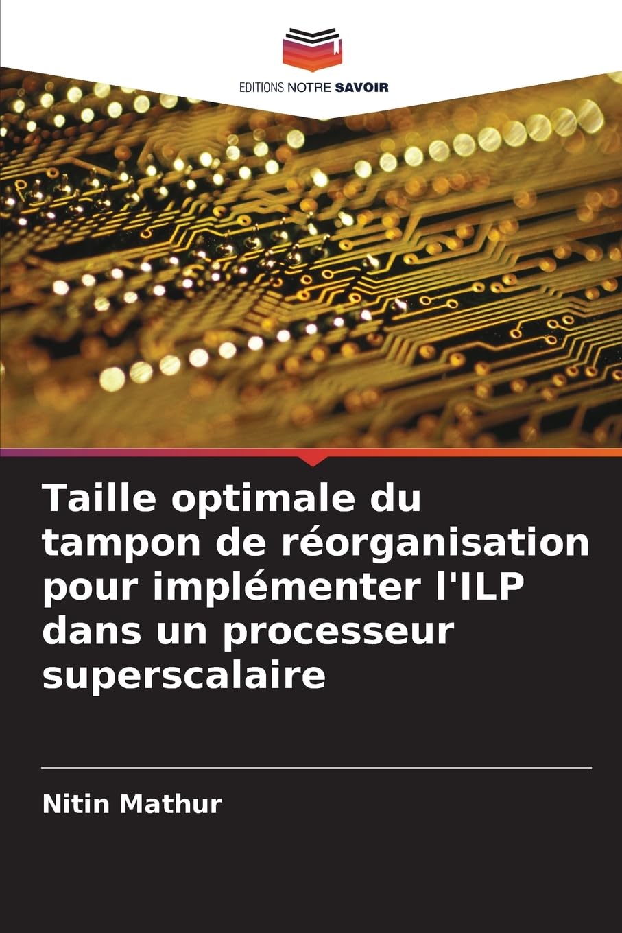 Taille optimale du tampon de réorganisation pour implémenter l'ILP dans un processeur superscalaire Computer Science