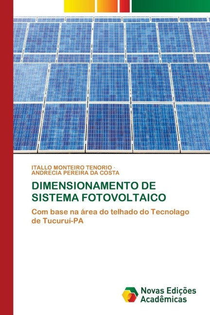 DIMENSIONAMENTO DE SISTEMA FOTOVOLTAICO Business & Technology
