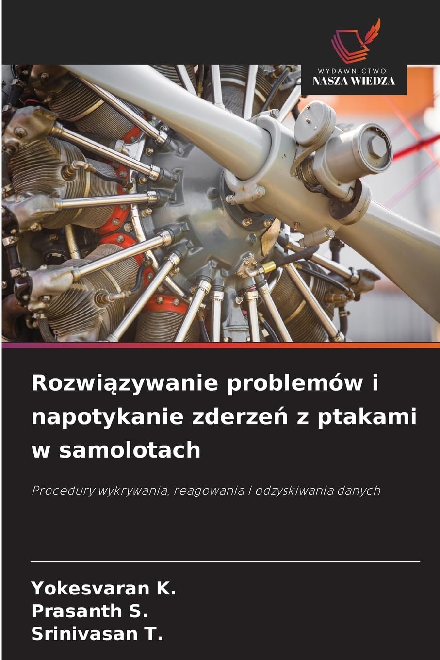 Rozwi¿zywanie problemów i napotykanie zderze¿ z ptakami w samolotach Business & Technology