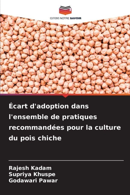 Écart d'adoption dans l'ensemble de pratiques recommandées pour la culture du pois chiche Natural Sciences