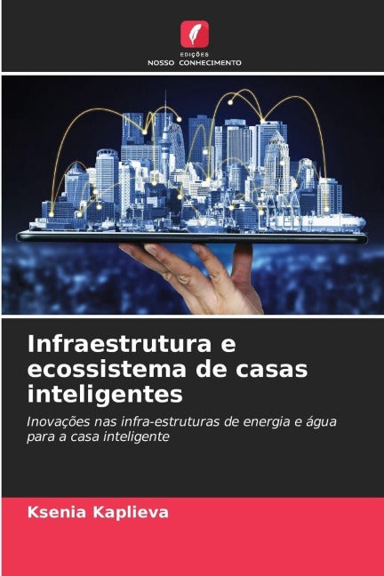 Infraestrutura e ecossistema de casas inteligentes Business & Technology