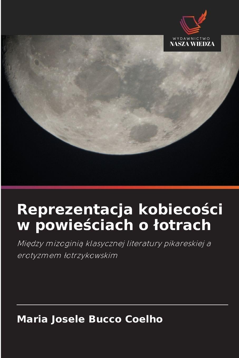 Reprezentacja kobieco¿ci w powie¿ciach o ¿otrach Books