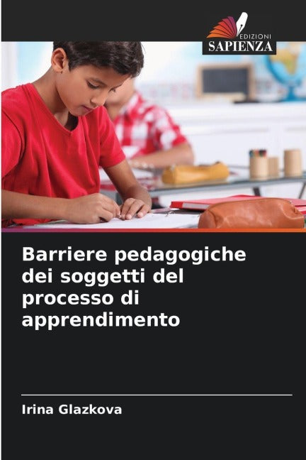 Barriere pedagogiche dei soggetti del processo di apprendimento Books